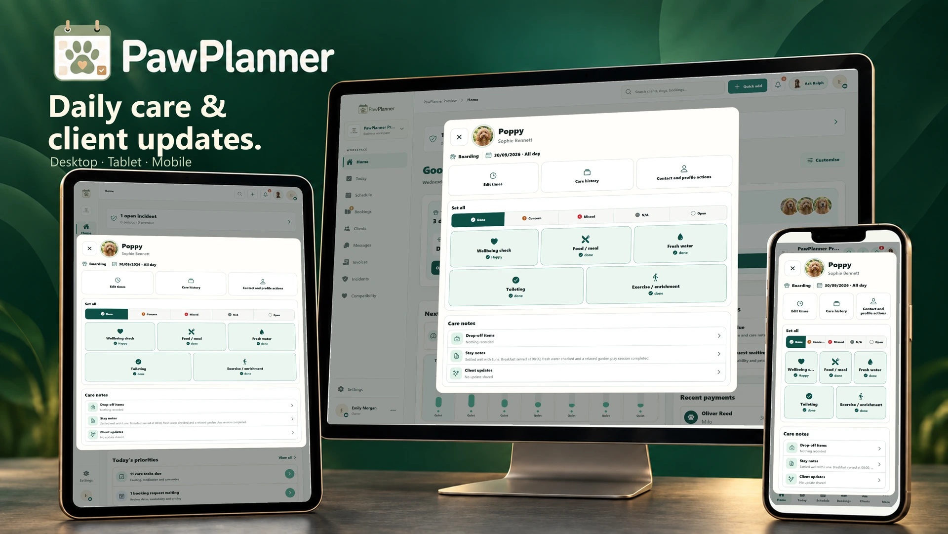 Daily care & photo updates in the actual PawPlanner app on desktop, tablet and mobile
